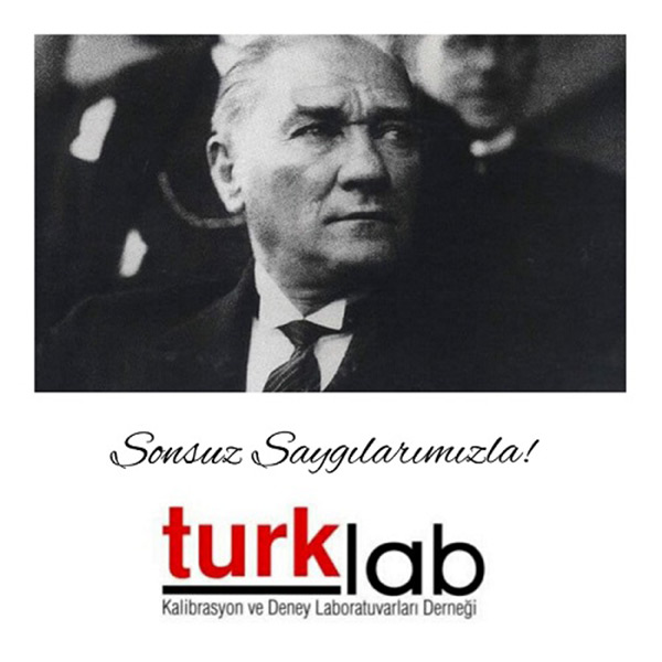 10 Kasım “Atamızı Özlem ve Saygıyla Anıyoruz.“