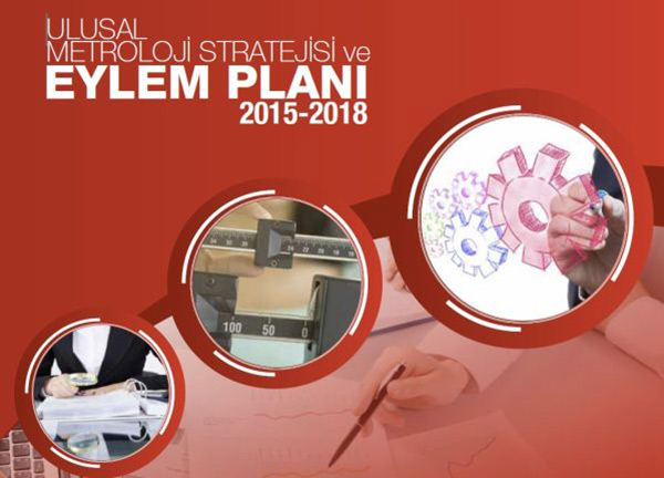 Ulusal Metroloji Stratejisi ve Eylem Planı 2015-2018