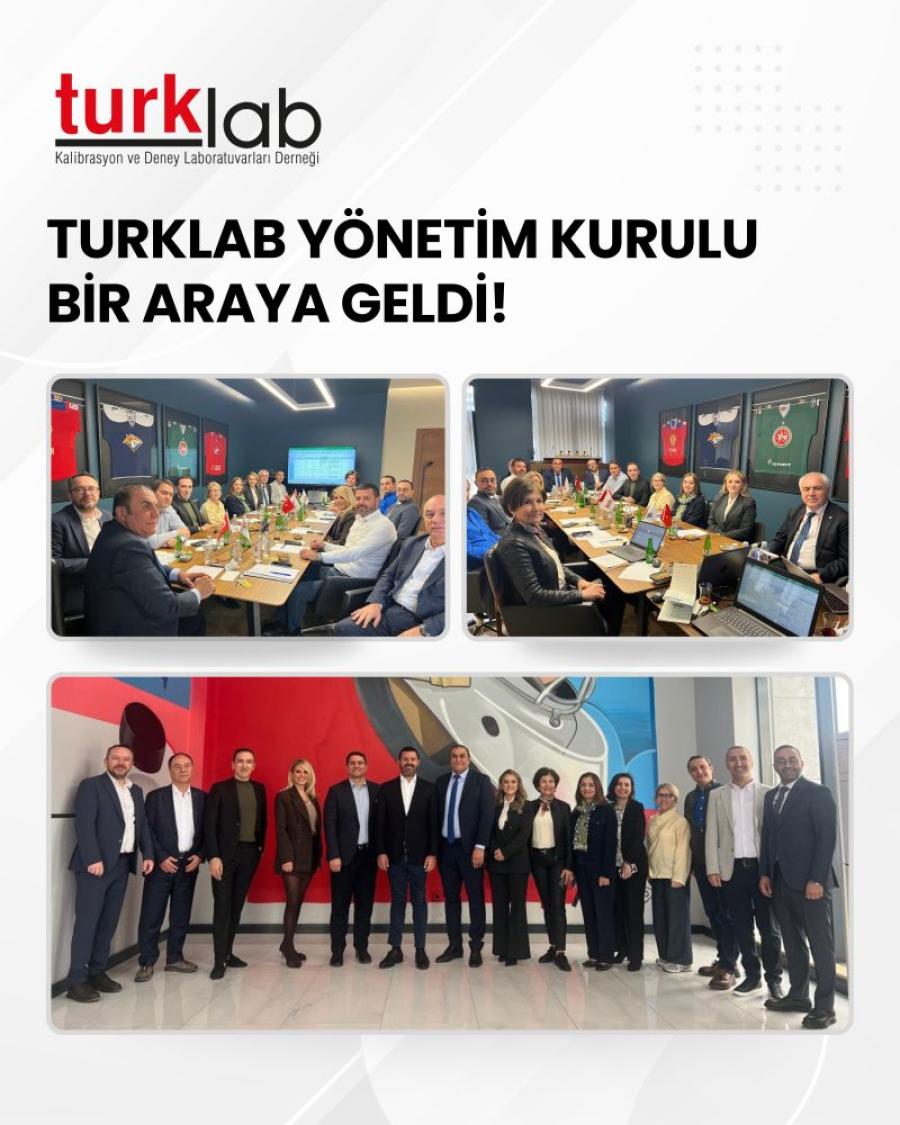 TURKLAB Yönetim Kurulu Toplantısı Gerçekleşti!